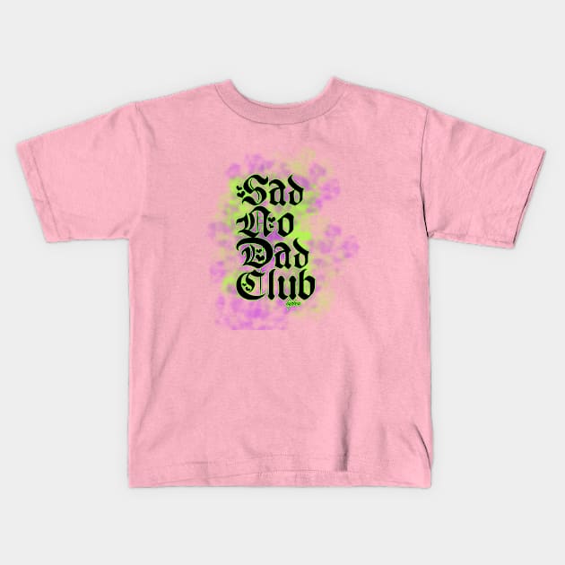 Sad No Dad Club Kids T-Shirt by HipBeaDoodles